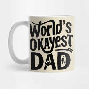 World's Okeyest Dad Mug